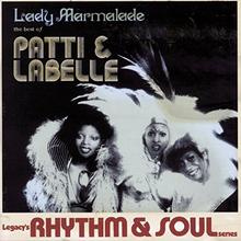 Patti Labelle - Lady Marmalade