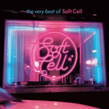Soft Cell - Say Hello, Wave Goodbye