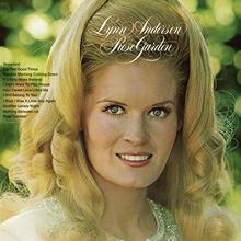 Lynn Anderson - Rose garden