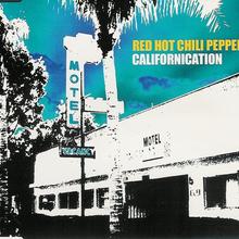 Red Hot Chili Peppers - Californication