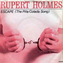 Rupert Holmes - Escape (The Pina Colada Song)