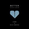 Lena & Nico Santos - Better (Acoustic Version)