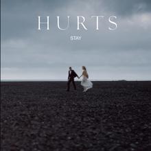 Hurts - Stay