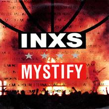 INXS - Mystify