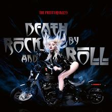 The Pretty Reckless - Death By Rock And Roll