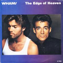 Wham - The Edge Of Heaven