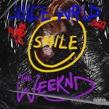 JUICE WRLD FT THE WEEKND - SMILE