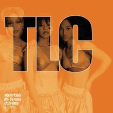 TLC - Unpretty