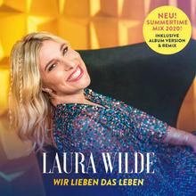 Laura Wilde - Wir lieben das Leben