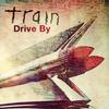 Train - Drive By