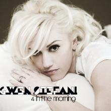 Gwen Stefani - 4 in the morning
