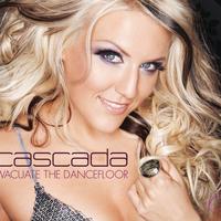 Cascada - Evacuate The Dancefloor