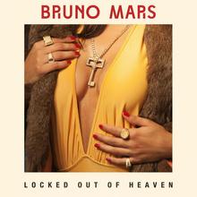 Bruno Mars - Locked Out Of Heaven