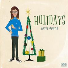 JOSIE DUNNE - HOLIDAYS