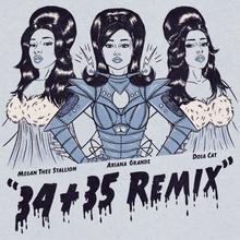 ARIANA GRANDE FT DOJA CAT & MEGAN THEE STALLION - 34+35 (REMIX)