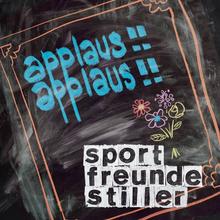 Sportfreunde Stiller - Applaus, Applaus