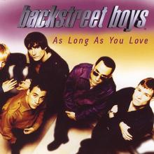 Backstreet Boys - As Long As You Love Me