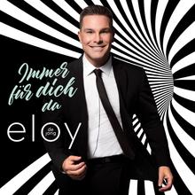 Eloy de Jong - Immer für dich da