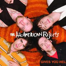 All-American Rejects - Gives You Hell