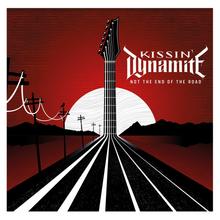 Kissin' Dynamite - Good Life