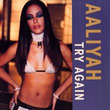 Aaliyah - Try Again