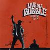 Showtek, LIIV - Live In A Bubble