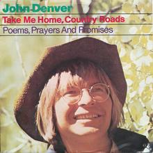 John Denver - Take Me Home, Country Roads
