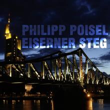 Philipp Poisel - Eiserner Steg