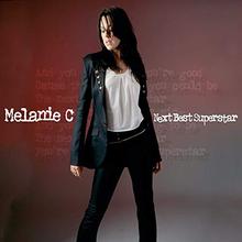 Melanie C - Next Best Superstar