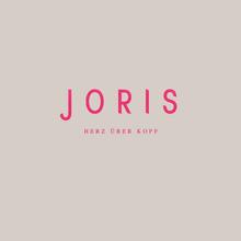 Joris - Herz über Kopf