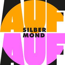 Silbermond - Auf Auf