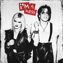 Avril Lavigne with Yungblud - I'm A Mess