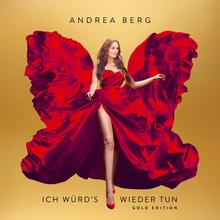 Andrea Berg - Viel zu schön um wahr zu sein