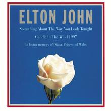 Elton John - Something About The Way You Look Tonight