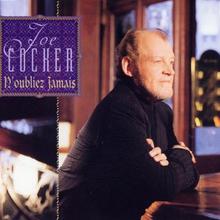 Joe Cocker - N'oubliez Jamais