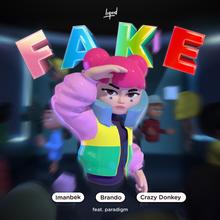 Imanbek x Crazy Donkey x Brando x Paradigm - Fake
