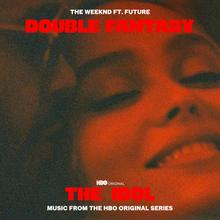 THE WEEKND FT FUTURE - DOUBLE FANTASY (RADIO EDIT)
