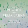 RHODES vs. Felix Jaehn - Your Soul (Holding On)