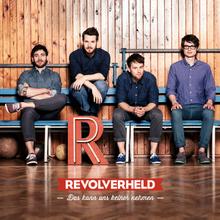 Revolverheld - Das kann uns keiner nehmen