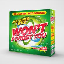 Jax Jones, D.O.D, Ina Wroldsen - Won't Forget You