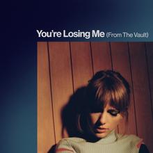 TAYLOR SWIFT - YOU'RE LOSING ME (FROM THE VAULT)