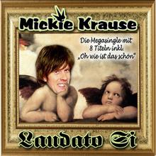 Mickie Krause - Laudato Si
