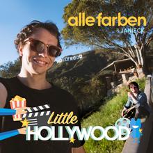 Alle Farben feat. Janieck - Little Hollywood