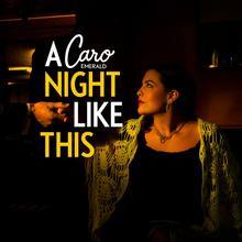 Caro Emerald - A Night Like This