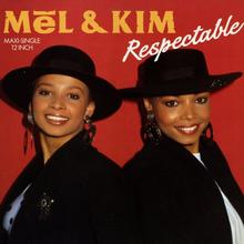 Mel & Kim - Respectable