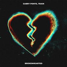Gabry Ponte x Train - Brokenhearted