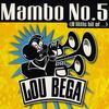 Lou Bega - Mambo No 5