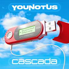 YouNotUs x Cascada - Beautiful Odyssey