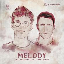 Lost Frequencies feat. James Blunt - Melody