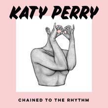 KATY PERRY FT SKIP MARLEY - CHAINED TO THE RHYTHM